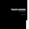 Trigger Warning