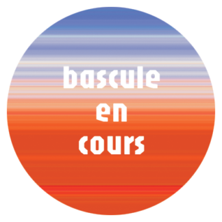 bascule en cours