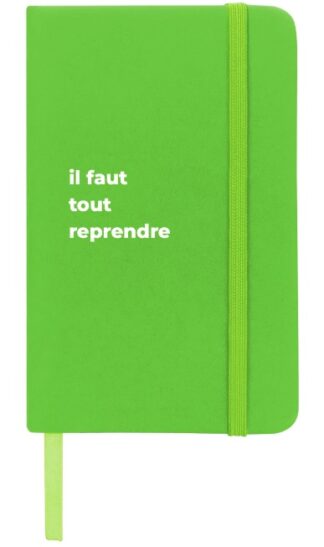 il faut tout reprendre